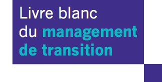 La Fédération Nationale du Management de Transition publie son livre blanc