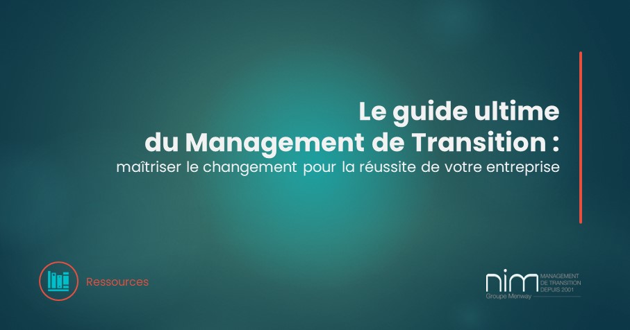 Le Guide ultime du Management de transition