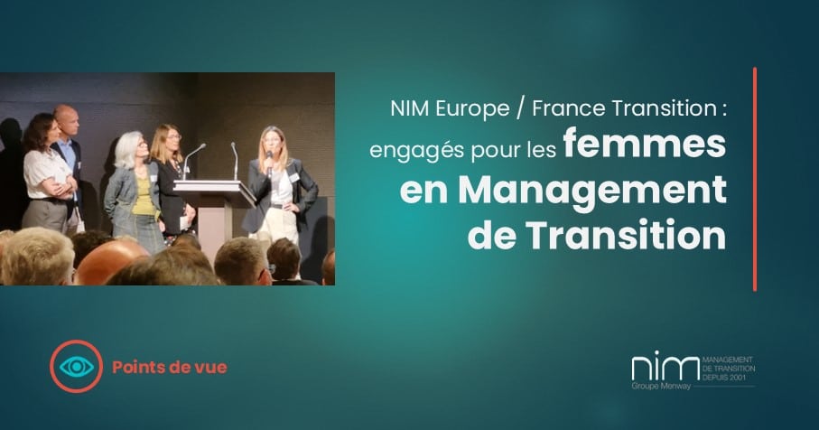 NIM Europe et France transition s'engagent pour les femmes Managers de Transition.